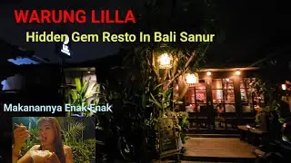BALI SANUR WARUNG LILLA KULINER MURAH DI BALI HIDDEN GEM