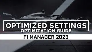 F1 Manager 2023 — Optimized PC Settings for Best Performance