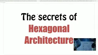 The Secrets of Hexagonal Architecture - Nicolas Carlo - Bulgaria PHP Conference 2019