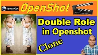 How to make double role video in Openshot | Making a Double Role Character in Openshot video editor