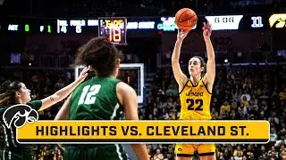 Cleveland St. at Iowa | Highlights | Big Ten Womens Basketball | Dec. 16, 2023