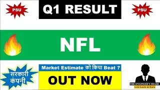 NFL Q1 Results 2025 | Nfl Results Today | Nfl share latest news | National Fertilizers Limited