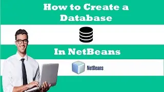 How to Create a Database in NetBeans | Create a Database in NetBeans easily 2021