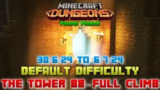 The Tower 88 [Default] Full Climb, Guide & Strategy, Minecraft Dungeons Fauna Faire