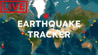 🌎 LIVE World Earthquake Event Tracker | Updates from USGS