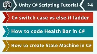 C# switch vs else-if ladder | Health Bar Code in C# | State Machine in C# - Unity C# Scripting 24