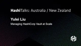 Managing HashiCorp Vault Configuration at Scale