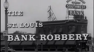 The St. Louis Bank Robbery (1959) [Film Noir] [Crime]