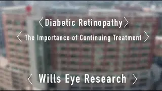 Diabetic Retinopathy - The Importance of Continuing Treatment