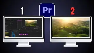How to Setup Dual Monitors in Premiere Pro