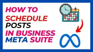 Scheduling Posts in Meta Business Suite | Step-by-Step Guide