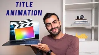 How to Create an Animated Title - Final Cut Pro X