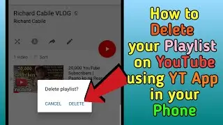 How to Delete your Playlist on YouTube using Youtube App in your Mobile Phone