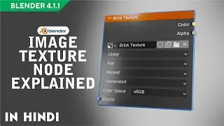 Chapter 3.3 - Image texture node explained in Hindi
