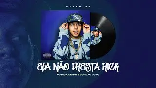 ELA NÃO PRESTA - Mc Rick, Mc PH, Gordão Do Pc ( Áudio Oficial )