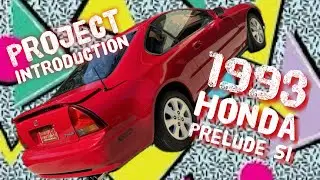 1993 Honda Prelude Si: INTRODUCTION!