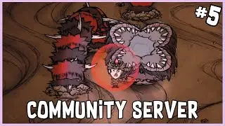 The Ruins is Scary AF Now | Don't Starve Together - Community Server 21 (#5)