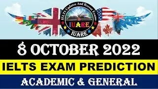 8 October 2022 IELTS Exam Prediction| 8 october 2022 ielts exam prediction| IDP & BritishCouncil