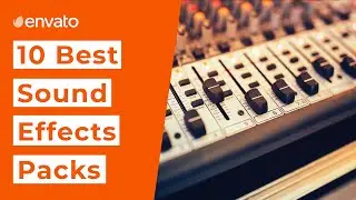 10 Best Sound Effects [2021]