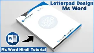 Ms Word Letterpad Design || How to Make Printable Letterhead Design in Microsoft Word Hindi Tutorial