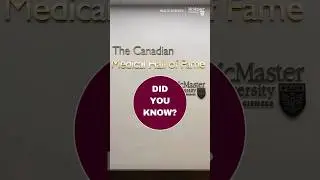 Canadian Medical Hall of Fame includes 11 McMaster graduates 