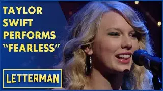 Taylor Swift Performs Fearless | Letterman