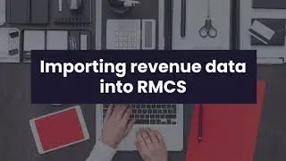 How to import Revenue Data in RMCS