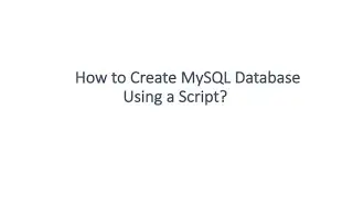 How to Create MySQL Database Using a Script?