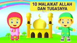 10 MALAIKAT ALLAH DAN TUGASNYA