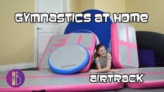 Gymnastics At Home - Airtrack Flips | Bethany G