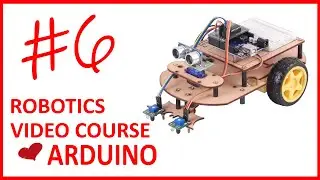 Robotics Video Course with Arduino - Light follower robot (Hindi) Chapter6