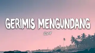 SLAM - GERIMIS MENGUNDANG (LIRIK VIDEO) LAGU NOSTALGIA TERBAIK 