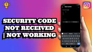 Instagram Security Code Not Received | Instagram Security Code Not Working | Social Tech Insider