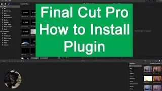 How to install a Plugin in Final Cut Pro.  Simple and Easy.