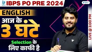 3 Hours Final Selection English Marathon For IBPS PO Pre 2024 | By Vishal Sir