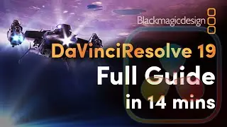 DaVinci Resolve 19 - Tutorial for Beginners in 14 MINUTES !  [ COMPLETE ]