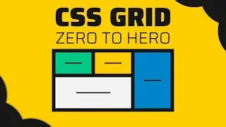 Learn CSS Grid from Zero to Hero