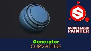 Generator - Curvature in Substance Painter. Beginners Tutorial series