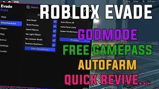 ROBLOX EVADE BEST SCRIPT/HACK [ GODMODE , QUICK REVIVE , AUTOFARM , THIRD PERSON , AUTO REVIVE... ]