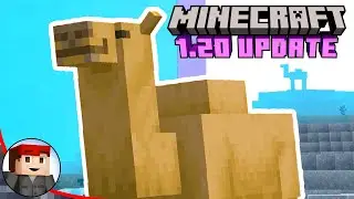 MINECRAFT 1.20: CAMELS, RAFTS, SNIFFER, and MORE!