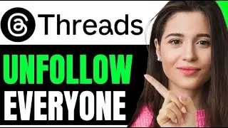 UNFOLLOW EVERYONE ON THREADS APP (QUICK & EASY TUTORIAL)