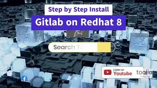 How to install gitlab on redhat 8 step by step