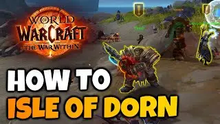 How to Isle of Dorn in The War Within