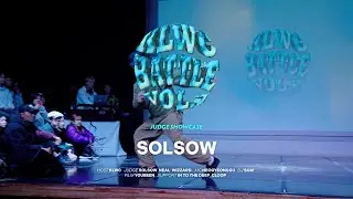 SOLSOW  |  JUDGE SHOWCASE  |  KLWC BATTLE vol.1