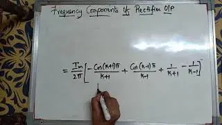 Frequency components of Rectifier output- part 2