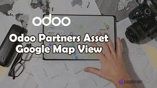 How to view odoo Partners Asset in Google Map |    Odoo Partners Asset Google Map | Odoo Asset View