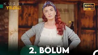 Kuzey Yıldızı İlk Aşk 2. Bölüm (Full HD)