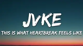 JVKE - this is what heartbreak feels like (pretty little liar) (Lyrics)