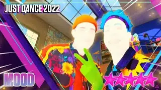 Just Dance 2022: Mood by 24kGoldn Ft. iann dior - 5 stars