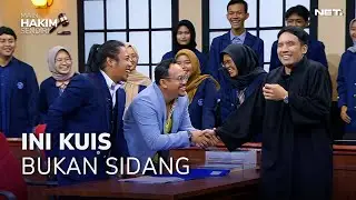 PERSIDANGAN BERUBAH MENJADI KUIS! (1/4) - MAIN HAKIM SENDIRI